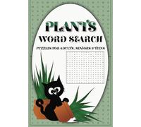 Plants Word Search: Easy to Read Print about Types of Trees, Herbs, Flowers and Gardening | 6x9, 110 Pages | 50+ Puzzles
