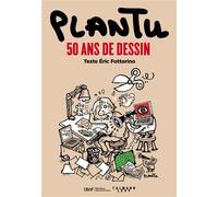 Plantu, 50 ans de dessin - Eric Fottorino - Calmann-Levy - broché - Essai