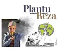 Plantu Reza - Regards Croisés