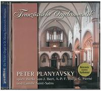 Planyavsky,Peter - Französische Orgelromantik