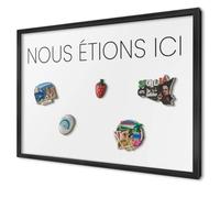 Plaque Aimantée pour Magnets 60x40 cm | Cadre Noir | Nous Étions Ici