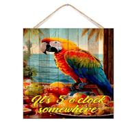 Plaque amusante en bois « It's Five O'Clock Somewhere » - Décoration murale pour garde-manger - Perroquet coloré - Oiseau de mer - Décoration murale de campagne pour cuisine - 30,5 x 30,5 cm
