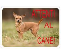 Plaque « Attenti al cane » de Chihuahua 30 x 21,5 cm