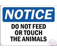 Plaque d'avertissement de panneau de rue DoFeed Or Touch The Animals Plaque en métal Décoration murale Panneaux d'avertissement de sécurité pour panneau de bureau extérieur et intérieur 8 x 12 pouces