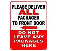 Plaque d'avertissement décorative murale « Please Deliver All Packages to Front Door Do Not Leave Packages Here Left Arrow » - Plaque de sécurité en métal pour cour et bureau - 20,3 x 30,5 cm