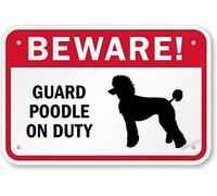 Plaque d'avertissement murale « Beware ! Guard Poodle On Duty » (avec graphique), panneau en métal pour cour, bureau, extérieur et intérieur, 20,3 x 30,5 cm