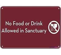 Plaque d'avertissement « No Food Or Drink Allowed in Sanctuary Feature » - Décoration de cour intérieure et extérieure - 20,3 x 30,5 cm