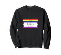Plaque de nom Hello My Name is Julian Sweatshirt