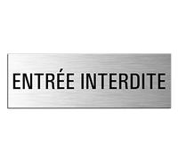 Plaque de Porte en Aluminium brossé - Entrée Interdite | 240x80 mm | No.25170-S