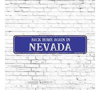 Plaque de rue rustique en métal « Back Home Again in Nevada » - Décoration d'intérieur - Bleu - Décoration murale pour garage, cave, pub, bar, nouvelle maison - 7,6 x 30,5 cm
