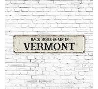 Plaque de rue rustique en métal pour décoration d'intérieur Back Home Again in Vermont - Plaque en aluminium chic - 7,6 x 30,5 cm