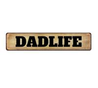 Plaque de rue vintage Dadlife en métal rétro pour bar, pub, décoration murale, 40,6 x 10,2 cm
