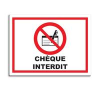 Plaque de signalisation Chèque interdit en aluminium 20x15 cm