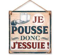 Plaqué déco WC - Je Pousse donc J'essuie !