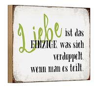 Plaque décorative en bois avec inscription en anglais « Liebe ist das Einzige, was sich verdoppelt, wenn man es teilt » | Style vintage pour la maison et les cadeaux | 18 cm x 12 cm