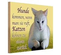 Plaque décorative en bois « Les chiens viennent quand on les appelle, les chats reviennent à un » | Idéal pour les amoureux des animaux et la décoration | Style nostalgique | 40 cm x 30 cm
