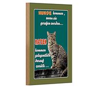 Plaque décorative en bois pour les amoureux des animaux | « Les chiens viennent quand ils sont appelés - Les chats y reviennent occasionnellement » | Idéal pour les propriétaires d'animaux domestiques