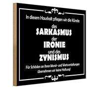 Plaque décorative en bois « Sarcasme, ironie, cynisme » | Avertissement pour la moralité et les valeurs | Idéal pour le bureau et la maison | 40 cm x 30 cm
