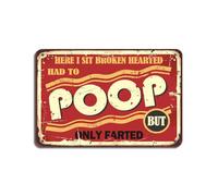 Plaque décorative en étain avec inscription « Here I Sit Broken Hearted Had to Poop But Only Farted » - 20 x 30 cm - Look rétro - Décoration murale amusante pour la maison, la salle de bain, la ferme