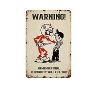 Plaque décorative en métal antique avec inscription « Warning ! Remember Kids, Electricity Will Kill You » - Décoration vintage pour garage, maison, jardin, cafés, cuisine - 20,3 x 30,5 cm