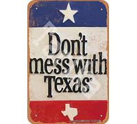 Plaque décorative en métal avec inscription « Don't Mess With Texas » - 20 x 30 cm - Décoration murale amusante