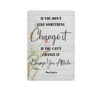 Plaque décorative en métal rustique avec citation inspirante de Maya Angelou : « Si quelque chose ne vous plaît pas, changez-le ». Décoration murale inspirante et motivante, cadeau pour la maison e