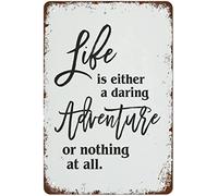 Plaque décorative vintage amusante en métal, la vie est soit une aventure audacieuse, soit rien du tout, citation inspirante, citations positives, plaque d'affiche rétro, décoration murale pour la m