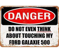 Plaque décorative vintage en métal « Do Not Touch My Ford Galaxie 500 » - 20,3 x 30,5 cm