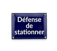 Plaque emaillée DÉFENSE DE STATIONNER 15x20 cm Panneau Interdiction de Stationner, Panneau Défense de Stationner Propriété Privée, Défense de stationner sortie de voitures