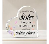 Plaque en acrylique en forme de cœur avec citation « If Everyone Had a Sister Like You » - Cadeau pour Noël, anniversaire, décoration de bureau