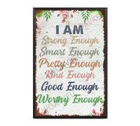 Plaque en aluminium avec cadre en métal « I Am Strong Enough » pour décoration murale pour maison, café, bureau, magasin, pubs, club - 20,3 x 30,5 cm