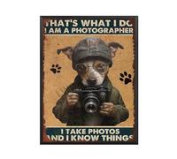 Plaque en aluminium avec cadre en métal rustique avec inscription « That's What I Do I Am A Photographer I Take Photos And I Know Things » - Décoration murale avec cadre en métal - 20,3 x 30,5 cm