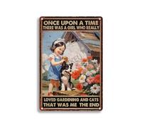 Plaque en aluminium avec inscription « Once Upon A Time There Was A Girl Who Really Loved Gardening And Cats That Was Me The End For Cave Bar Pub Club Home » - 20,3 x 30,5 cm