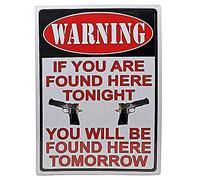 Plaque en aluminium avec inscription « Warning If You are Found Here Tonight Will Be Tomorrow » - Décoration murale pour maison, bar, cuisine, pub, 30,5 x 20,3 cm