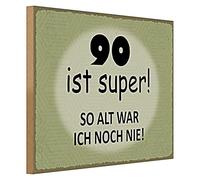 Plaque en bois « 90 ist super! So alt war ich noch nie » | Idée cadeau pour 90e anniversaire | Look vintage | 40 cm x 30 cm