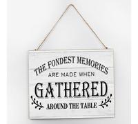 Plaque en bois à suspendre avec inscription « The Fondest Memories Are Made When Gathered Around The Table » - 25,4 x 30,5 cm - Décoration d'intérieur pour salon et bureau