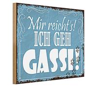 Plaque en bois amusante | Mir reicht's! | Ich geh Gassi! | Décoration | 40 cm x 30 cm