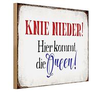 Plaque en bois avec inscription en allemand « Knie nieder! Hier kommt die Queen » | Décoration vintage pour la maison et le bureau | 40 cm x 30 cm