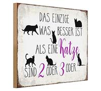 Plaque en bois - La seule chose qui est mieux qu'un chat - 2 ou 3 - 40 cm x 30 cm