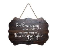 Plaque en bois « Read Me A Story Tuck Me in Tight Say A Sweet Prayer And Kiss Me Goodnight » - 15,2 x 25,4 cm - Décoration murale à suspendre pour porte d'entrée, salon, cuisine
