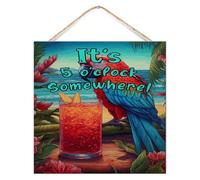 Plaque en bois vieilli « It's Five O'Clock Somewhere » - Décoration pour entrée, fleur, feuilles, ara, décoration murale de campagne pour chambre à coucher, 30,5 x 30,5 cm