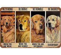 Plaque en étain classique « Golden Retriever Be Badass Everyday » - Décoration murale en métal - Pour café, bar, club - Cadeau de marque - Plaque en métal - Décoration murale - 20,3 x 30,5 cm