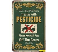 Plaque en étain pour Man Cave This Area Has Been Treated With Please Keep All Pets Off The Grass, Pick Up After Your Dog S Fence Outdoors Lawn Garden Yard S 20,3 x 30,5 cm Décoration de propriété