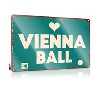 Plaque en étain vintage amusante avec inscription Love Vienna Ball : A Celebration Of Music And Dance (30 x 40 cm)