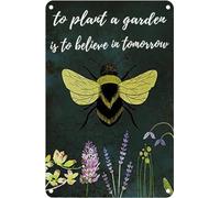 Plaque en étain vintage « Planter un jardin, c'est croire aux abeilles de demain » Plaque en métal rétro pour jardin, club, extérieur, intérieur, maison, chambre à coucher, décoration murale 12 x 16 p