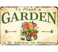 Plaque en étain vintage « Planter un jardin, c'est croire en demain », plaque en métal rétro en aluminium pour la maison, le café, le jardin, la cour, 20 x 30 cm