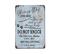 Plaque en métal amusante « A Crazy Dog Lives Here » en aluminium avec inscription « Do Not Knock » - Décoration murale pour homme - Style rétro - Cadeau de Noël - 20,3 x 30,5 cm
