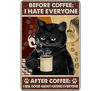 Plaque en métal antique avec inscription « I Hate Everyone Before I Drink Coffee » - Décoration murale pour maison, café, bar, club - 30,5 x 20,3 cm