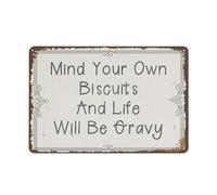 Plaque en métal avec citations inspirantes Mind Your Own Biscuits and Life Will Be Gravy - Décoration murale amusante - Style rétro - Pour pub, bar, cuisine, jardin, salle de bain - 20,3 x 30,5 cm