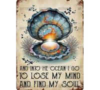 Plaque en métal avec coquillages et inscription « In the Ocean I GOTO LOSE MY MIND AND FIND MY Soul » - Style vintage - 20,3 x 30,5 cm